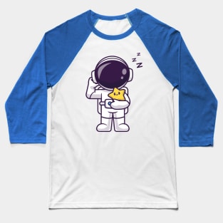 Cute Astronaut Sleepy Holding Cute Star Cartoon Baseball T-Shirt